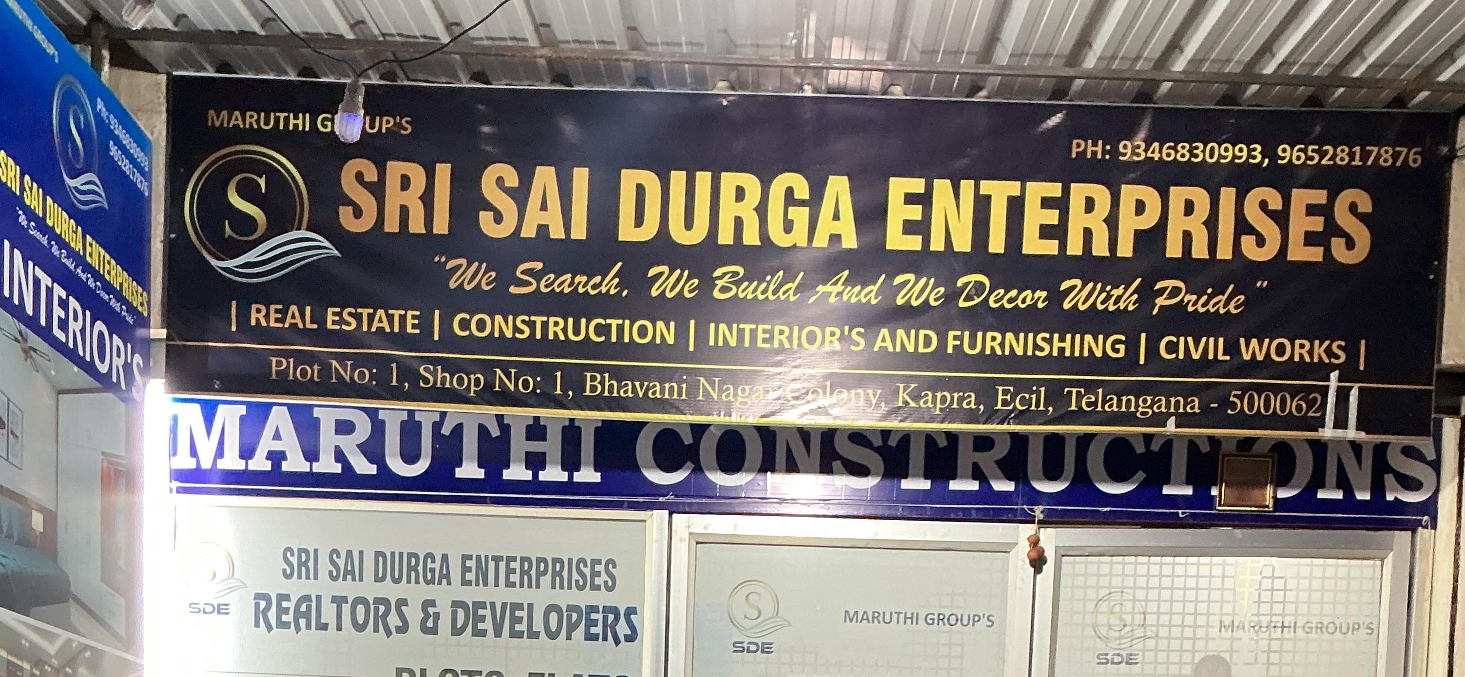 Maruthi Groups and Sri Sai Durga Enterprises